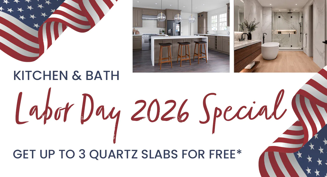 Spring 2026 Special Kitchen Bath Spring Special, up to 3 quartz slabs for free.